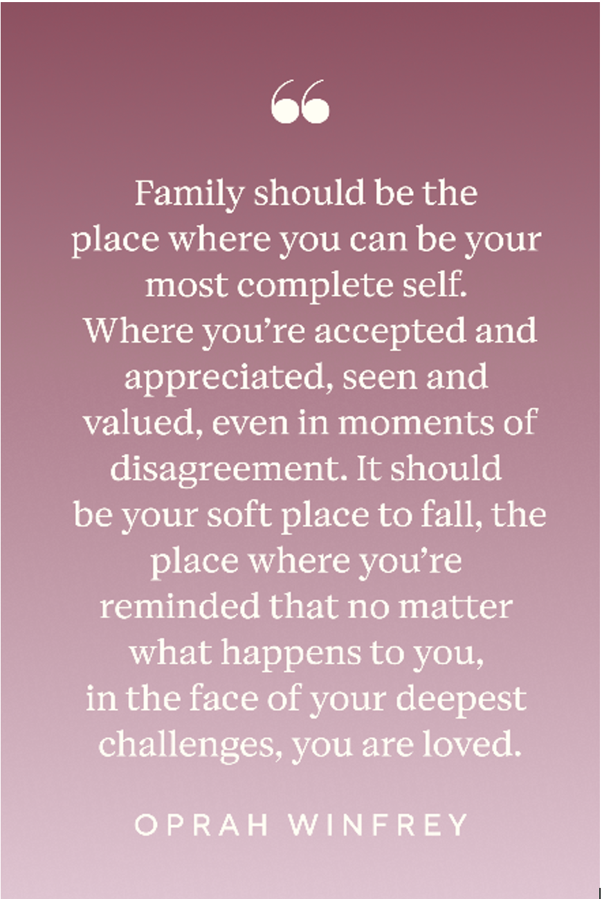 Quote about family from Oprah Winfrey.