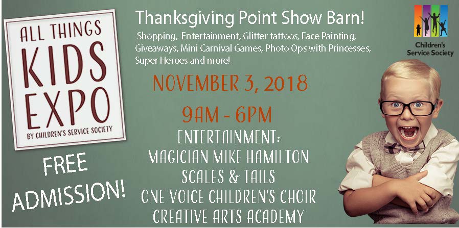 All Things Kids Expo Fall 2018 Children S Service Society